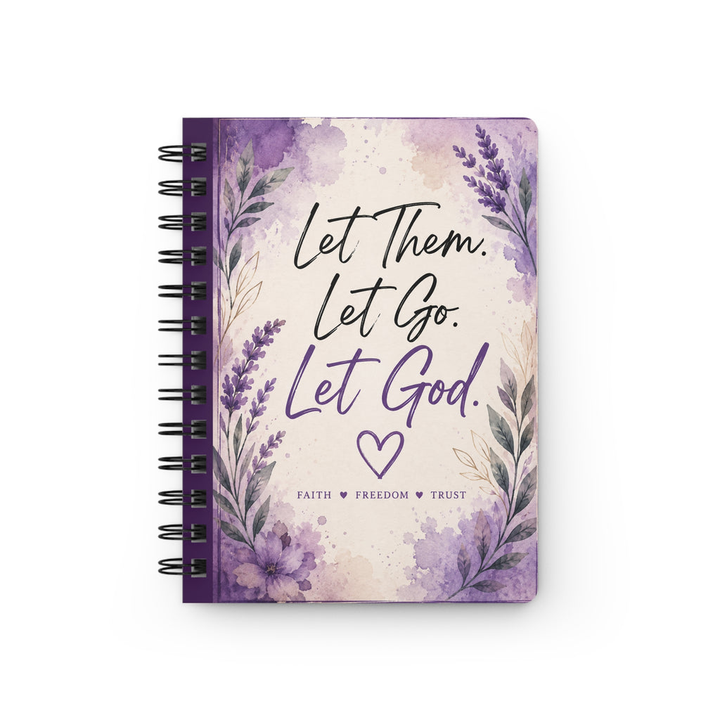Let Them. Let Go. Let God. — Purple Floral Spiritual Spiral Journal