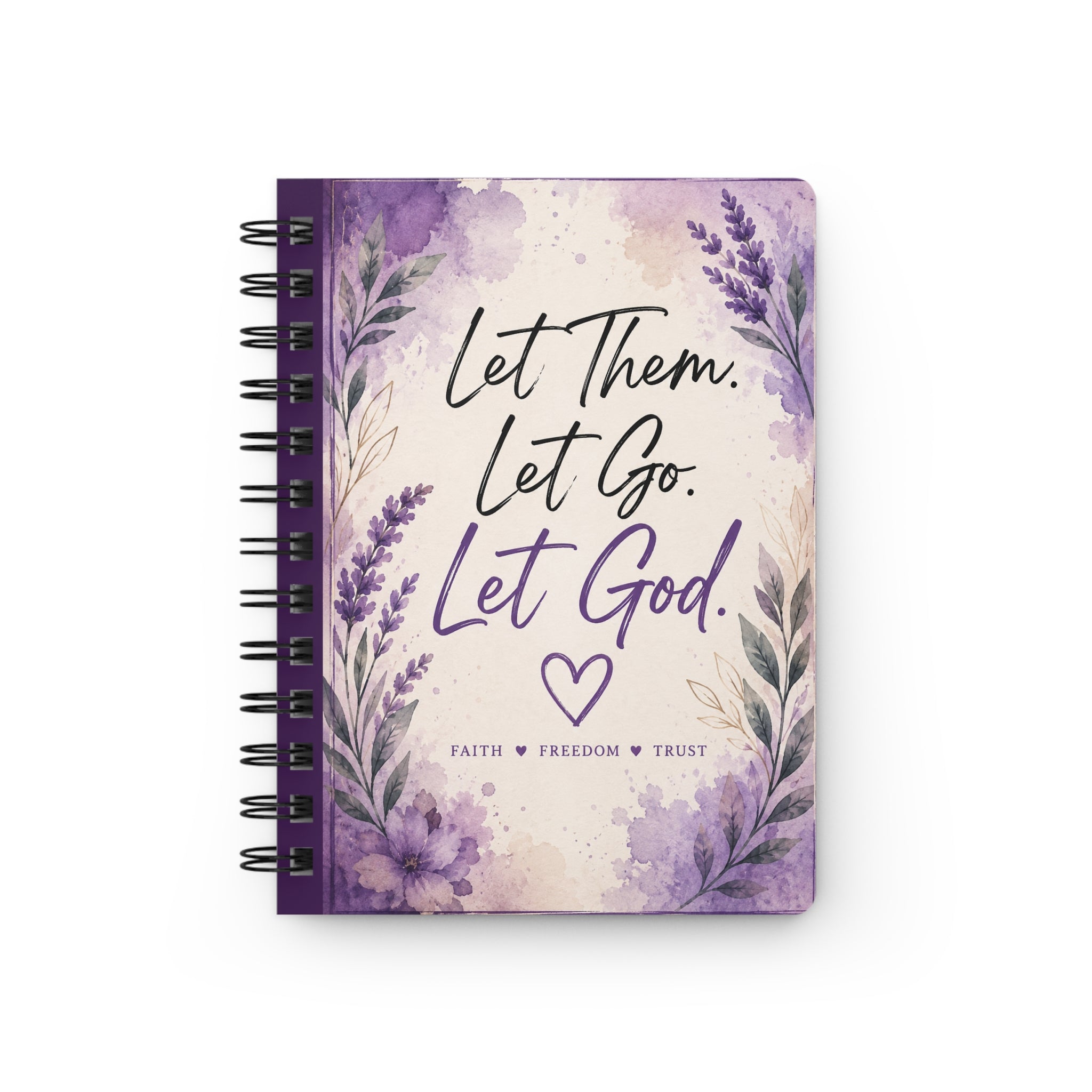 Let Them. Let Go. Let God. — Purple Floral Spiritual Spiral Journal